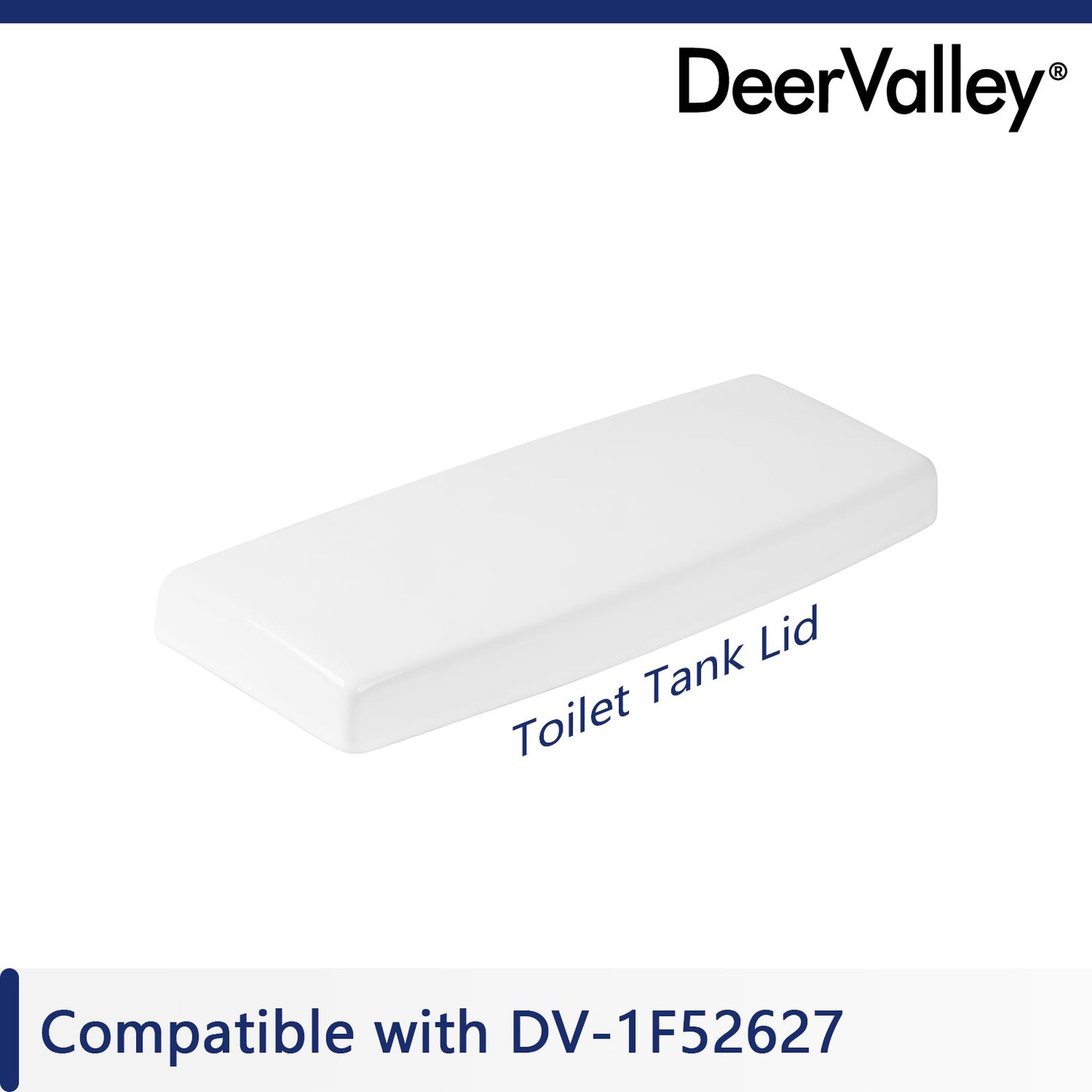 DeerValley Tank Lid (Not with a flush button, compatible with DV-DV-1F52627)